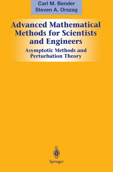 Advanced Mathematical Methods for Scientists and Engineers I - Carl M. Bender, Steven A. Orszag