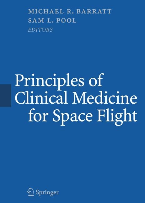 Principles of Clinical Medicine for Space Flight - 