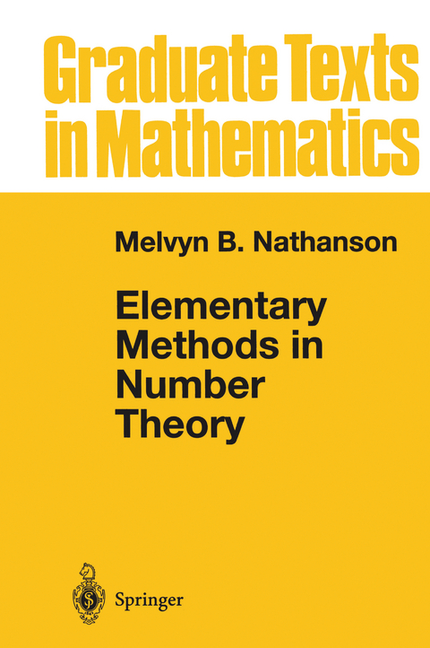 Elementary Methods in Number Theory - Melvyn B. Nathanson