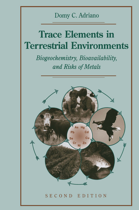 Trace Elements in Terrestrial Environments - Domy C. Adriano