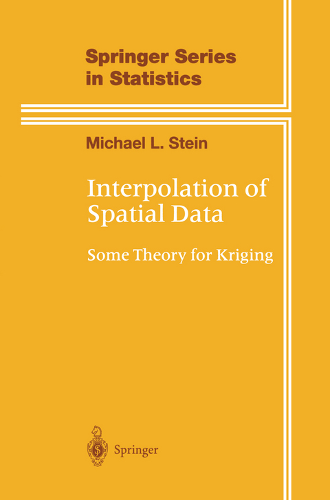 Interpolation of Spatial Data - Michael L. Stein