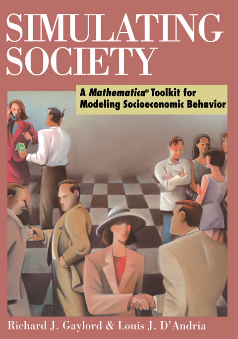 Simulating Society - Richard J. Gaylord, Louis J. D'Andria