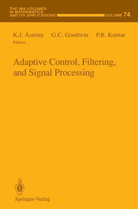Adaptive Control, Filtering, and Signal Processing - 