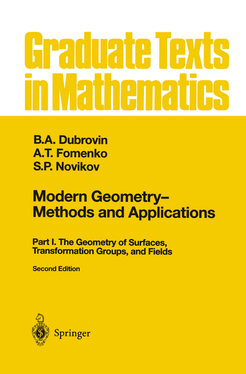 Modern Geometry — Methods and Applications - B.A. Dubrovin, A.T. Fomenko, S.P. Novikov