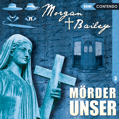 Morgan & Bailey 3: Mörder unser - Markus Topf