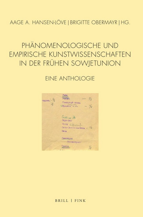 Phänomenologische und empirische Kunstwissenschaften in der frühen Sowjetunion - 