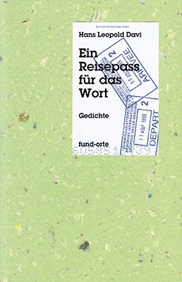 Ein Reisepass für das Wort - Hans L Davi