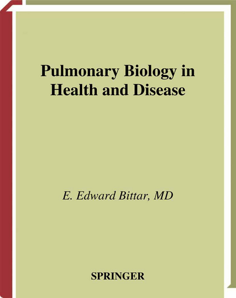 Pulmonary Biology in Health and Disease - 