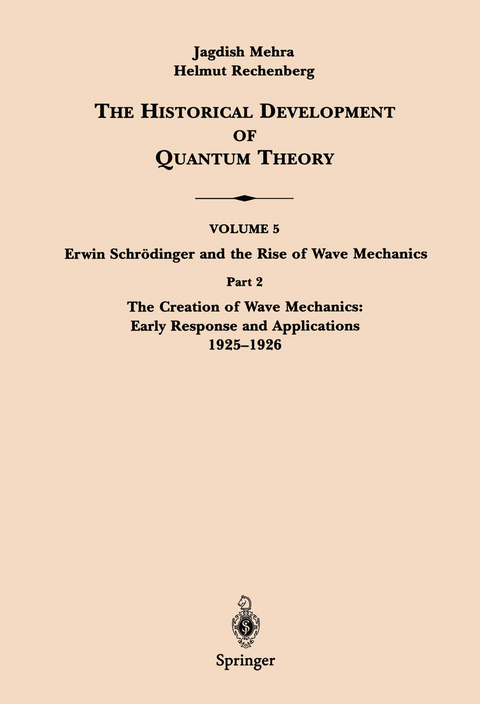 Part 2 The Creation of Wave Mechanics; Early Response and Applications 1925–1926 - Erwin Schrödinger