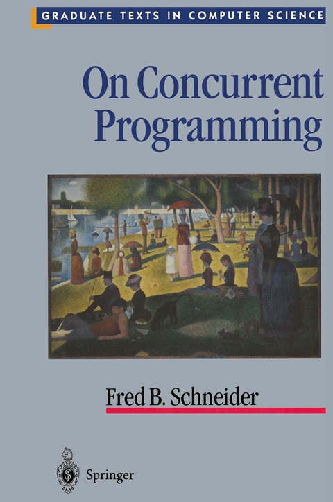 On Concurrent Programming - Fred B. Schneider