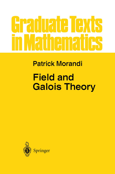 Field and Galois Theory - Patrick Morandi