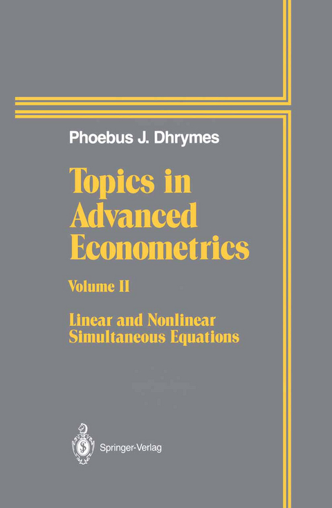 Topics In Advanced Econometrics - Phoebus J. Dhrymes