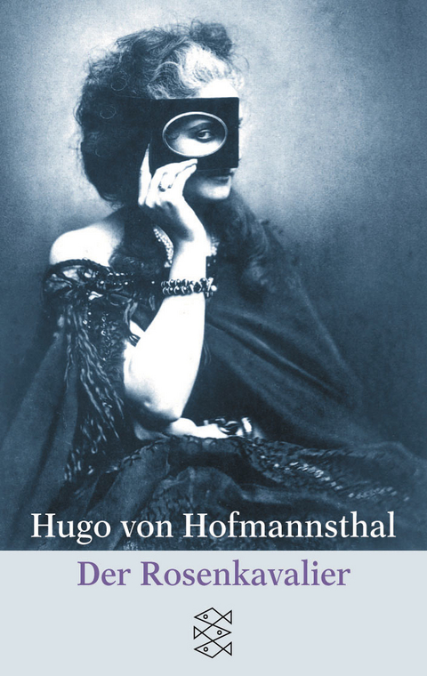 Der Rosenkavalier - Hugo von Hofmannsthal