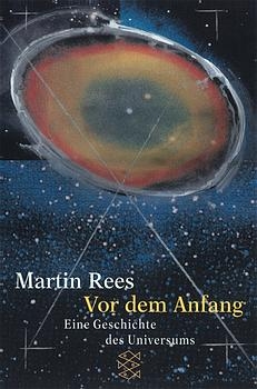 Vor dem Anfang - Martin Rees