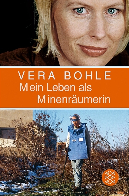 Mein Leben als Minenräumerin - Vera Bohle