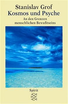 Kosmos und Psyche - Stanislav Grof