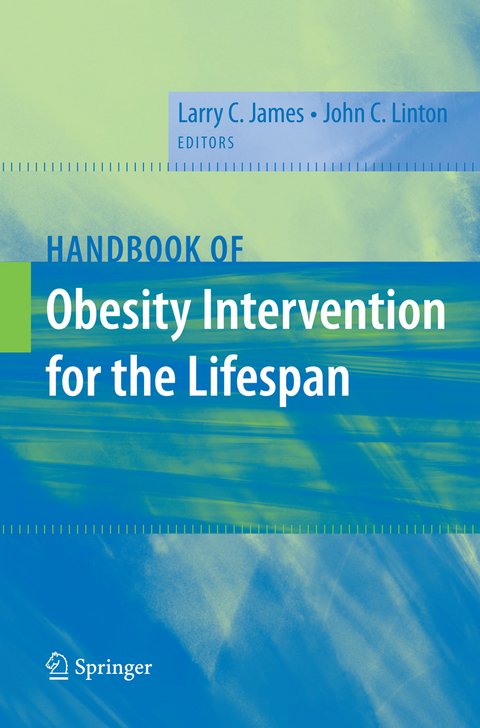 Handbook of Obesity Intervention for the Lifespan - 