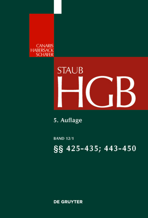 Handelsgesetzbuch / §§ 425 - 435, 443 - 450 - 