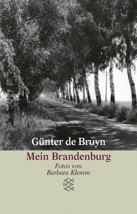 Mein Brandenburg - Günter de Bruyn