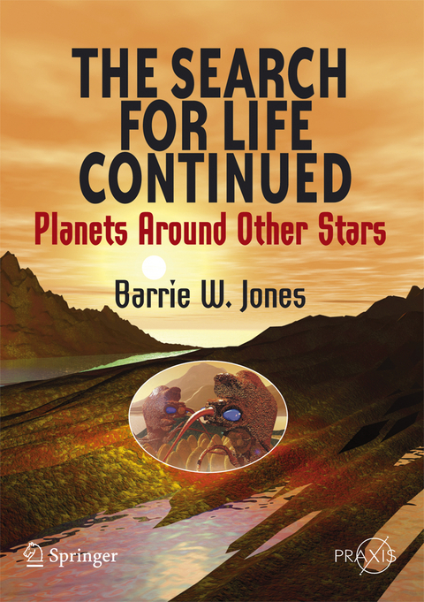 The Search for Life Continued - Barrie W. Jones