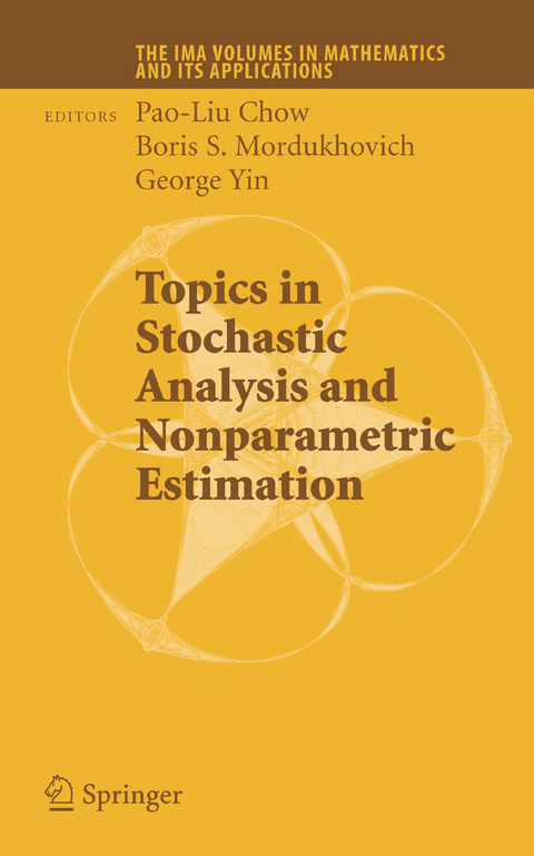 Topics in Stochastic Analysis and Nonparametric Estimation - 