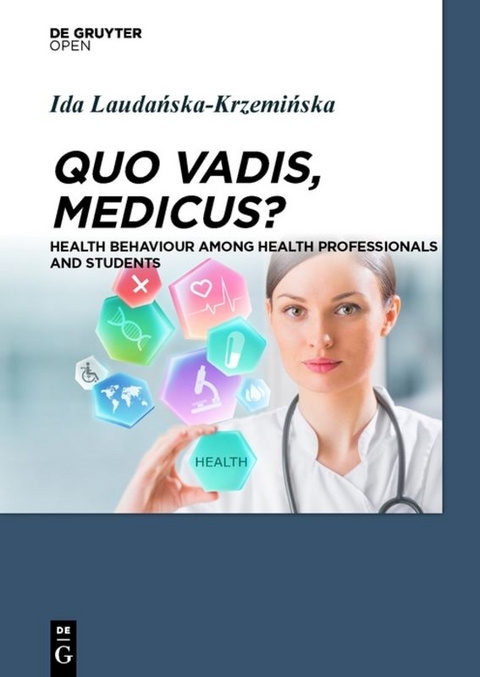 Quo Vadis, Medicus? - Ida Laudanska-Krzeminska