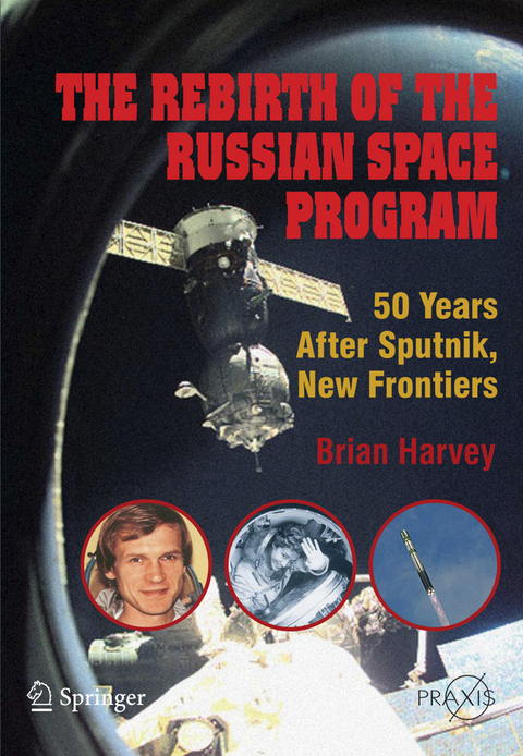 The Rebirth of the Russian Space Program - Brian Harvey