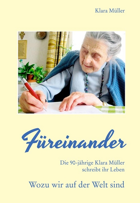 Füreinander - Klara Müller