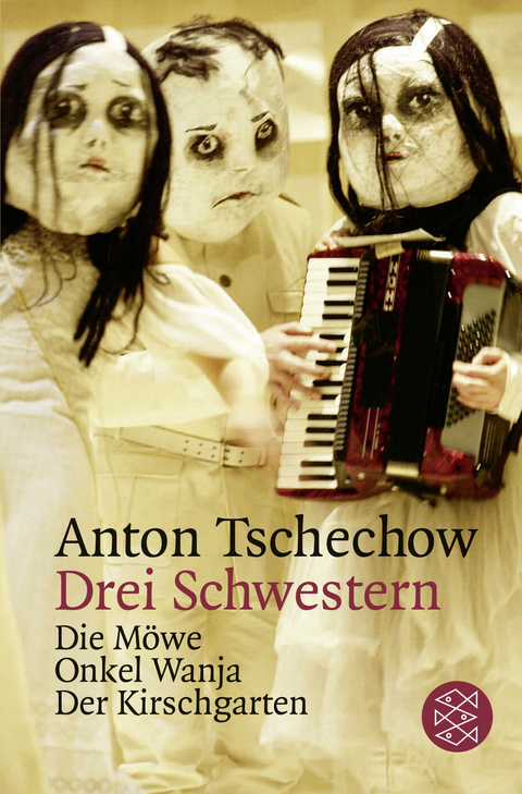 Drei Schwestern und andere Dramen - Anton Tschechow