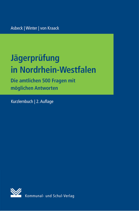 Jägerprüfung in Nordrhein-Westfalen - Alexandra Asbeck, Susanne Winter, Christian von Kraack