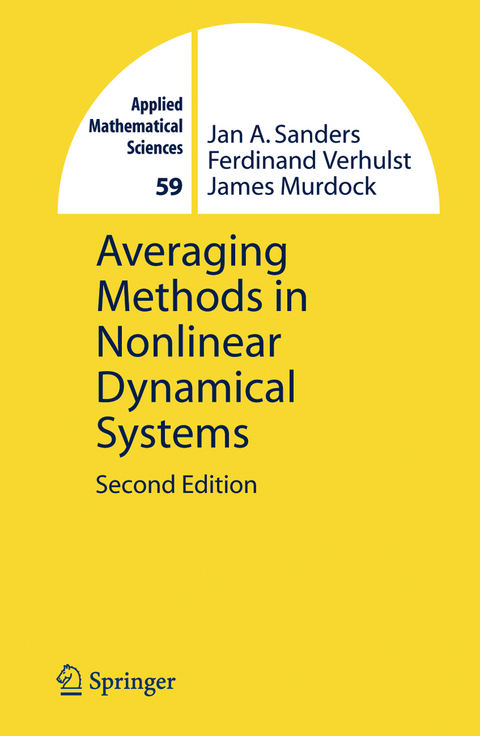 Averaging Methods in Nonlinear Dynamical Systems - Jan A. Sanders, Ferdinand Verhulst, James Murdock