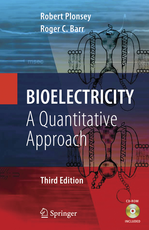 Bioelectricity - Robert Plonsey, Roger C. Barr