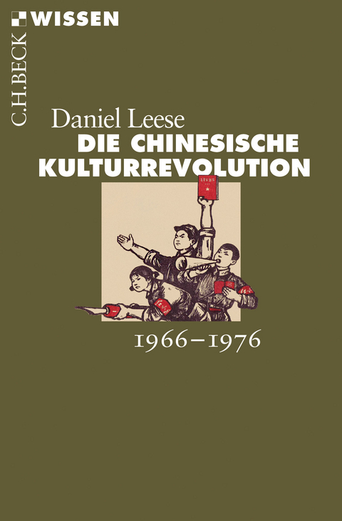 Die chinesische Kulturrevolution - Daniel Leese