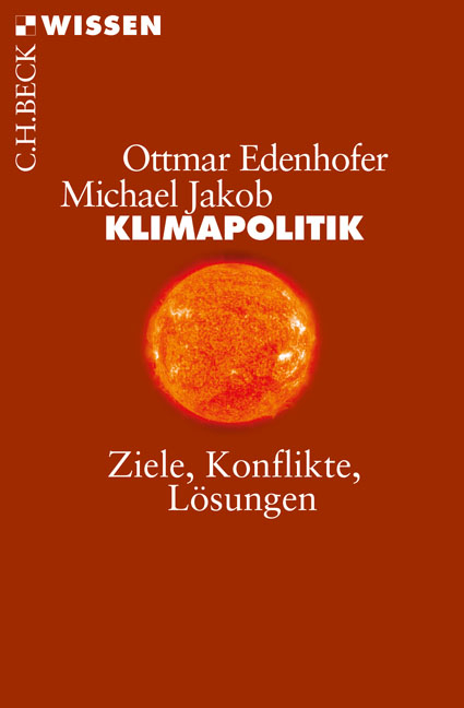 Klimapolitik - Ottmar Edenhofer, Michael Jakob