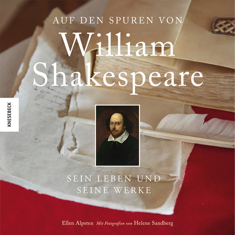 Auf den Spuren von William Shakespeare - Ellen Alpsten