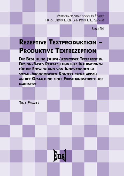 Rezeptive Textproduktion – Produktive Textrezeption - Tina Emmler