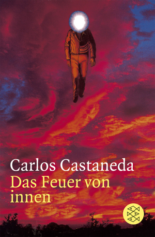 Das Feuer von innen - Carlos Castaneda