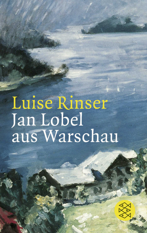 Jan Lobel aus Warschau - Luise Rinser