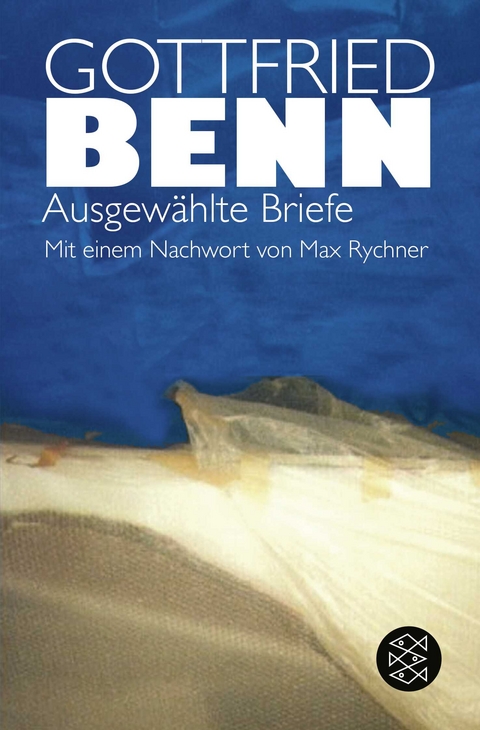 Ausgewählte Briefe - Gottfried Benn