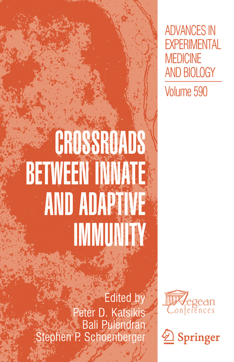 Crossroads between Innate and Adaptive Immunity - 