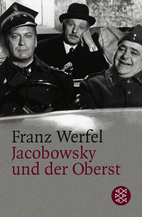 Jacobowsky und der Oberst - Franz Werfel