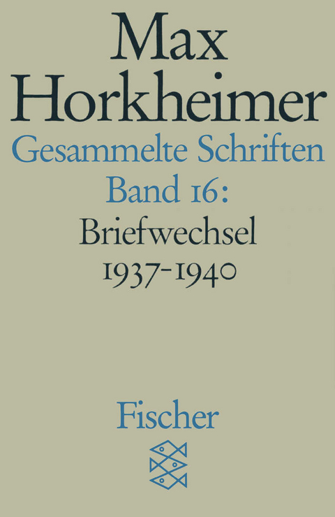 Gesammelte Schriften in 19 Bänden - Max Horkheimer