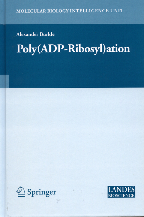 Poly(ADP-Ribosyl)ation - Alexander Bürkle