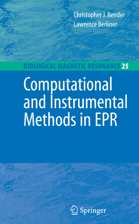 Computational and Instrumental Methods in EPR - 