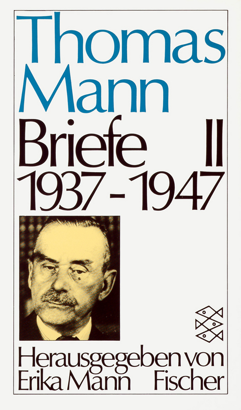 Briefe II 1937-1947 - Thomas Mann