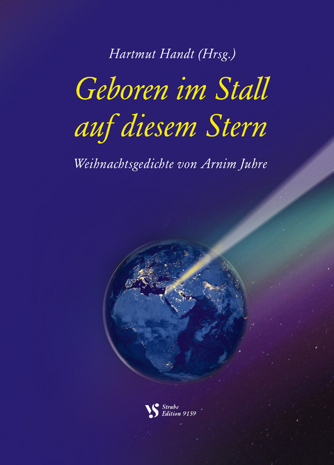 Geboren im Stall auf diesem Stern - Arnim Juhre