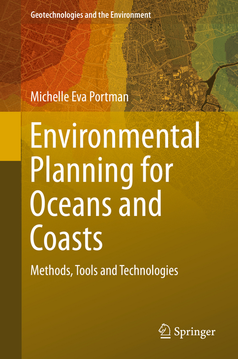 Environmental Planning for Oceans and Coasts - Michelle Eva Portman