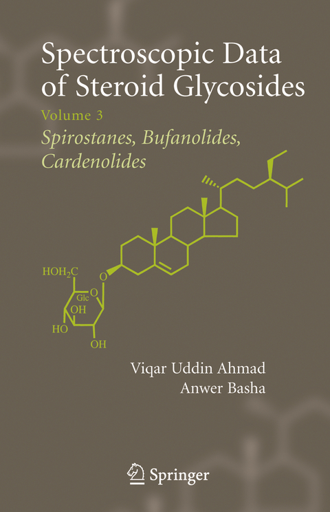 Spectroscopic Data of Steroid Glycosides: Spirostanes, Bufanolides, Cardenolides - 