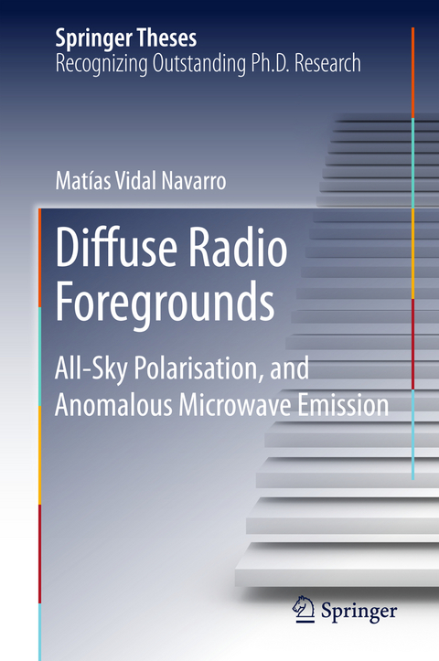 Diffuse Radio Foregrounds - Matias Vidal Navarro