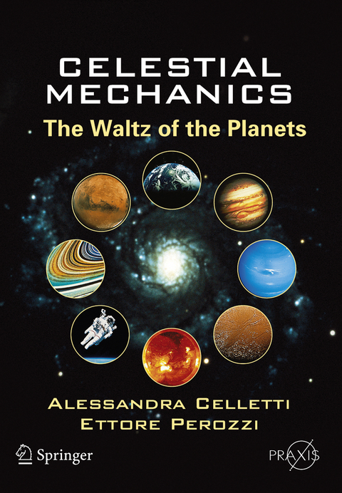 Celestial Mechanics - Alessandra Celletti, Ettore Perozzi